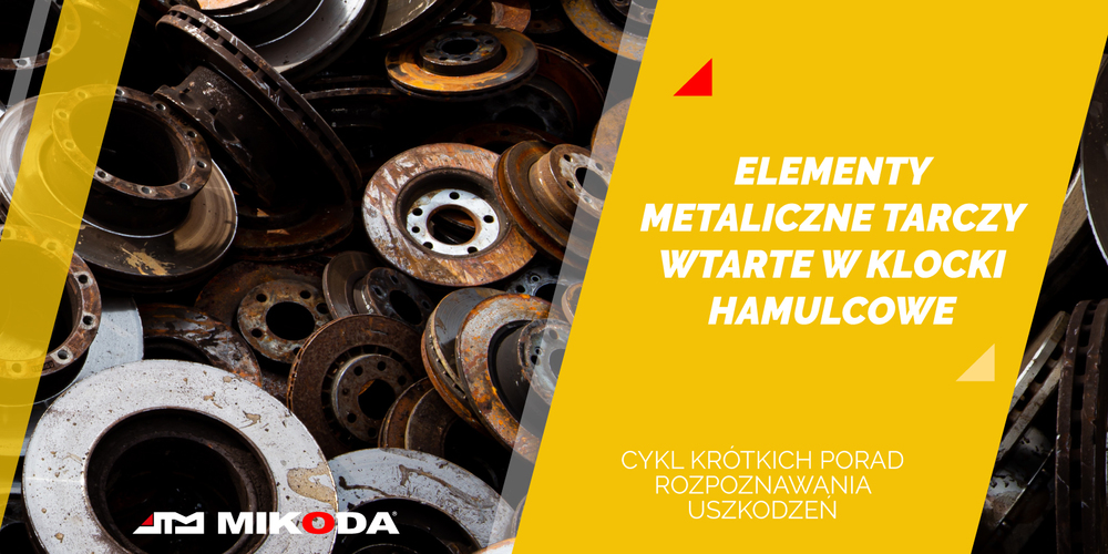 Elementy metaliczne tarczy wtarte w klocki hamulcowe